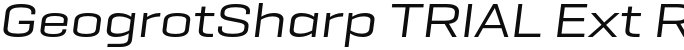 GeogrotSharp TRIAL Ext Regular Italic